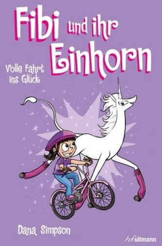 Fibi und ihr Einhorn - Volle Fahrt ins Glück