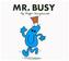 Mr. Busy