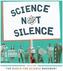 Science Not Silence