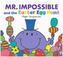 Mr. Men - Mr. Impossible and the Easter Egg Hunt