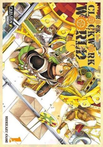 Rock - The clockwork world. Bd.1