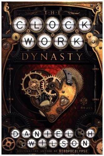 The Clockwork Dynasty