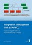 Integration Management with SAP® ECC