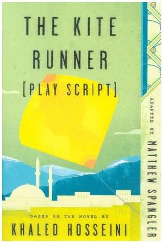 The Kite Runner (Play Script)
