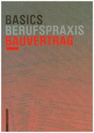 Basics Bauvertrag