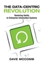 The Data-Centric Revolution