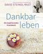 Dankbar leben