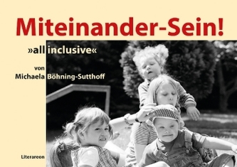 Miteinander-Sein!