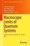 Macroscopic Limits of Quantum Systems