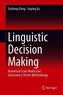 Linguistic Decision Making