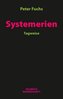 Systemerien. Tagweise