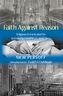 Faith Against Reason