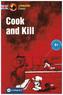 Cook and Kill