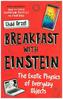 Breakfast with Einstein