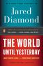 The World Until Yesterday