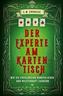Der Experte am Kartentisch