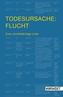 Todesursache: Flucht