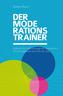 Der Moderations-Trainer