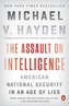 The Assault on Intelligence