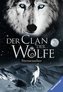 Der Clan der Wölfe 06: Sternenseher