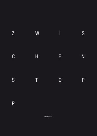 ZWISCHENSTOPP / STOPOVER