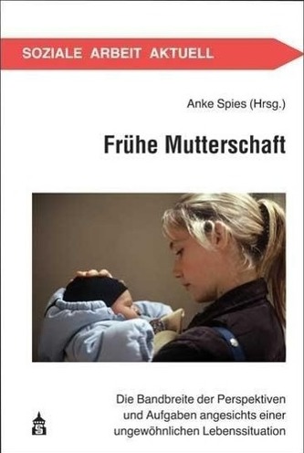 Frühe Mutterschaft