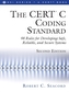 The CERT (R) C Coding Standard, Second Edition
