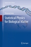 Statistical Physics for  Biological Matter