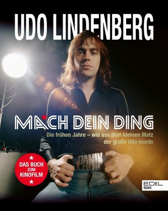 Udo Lindenberg. Mach dein Ding