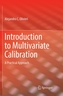 Introduction to Multivariate Calibration