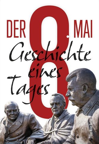 Der 8. Mai