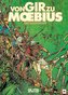 Von Gir zu Moebius