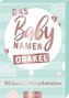 Das Babynamen-Orakel