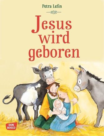Jesus wird geboren