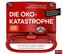 Die Öko-Katastrophe