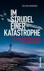 Im Strudel einer Katastrophe