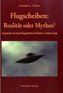 Flugscheiben - Realität oder Mythos