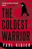 The Coldest Warrior
