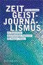 Zeitgeistjournalismus