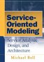 Service-Oriented Modeling