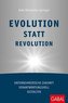 Evolution statt Revolution