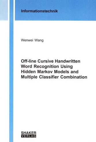 Off-line Cursive Handwritten Word Recognition Using Hidden Markov Models and Multiple Classifier Combination