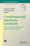 Combinatorial Algebraic Geometry