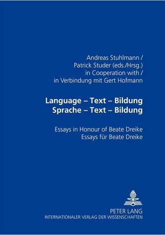 Language - Text - Bildung. Sprache - Text - Bildung