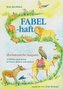Fabel-haft