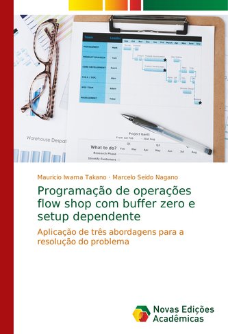 Programação de operações flow shop com buffer zero e setup dependente