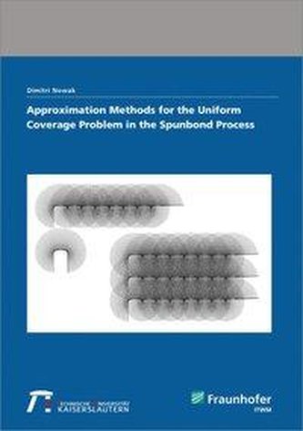 Approximation Methods for the Uniform Coverage Problem in the Spunbond Process