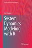 System Dynamics Modeling with R