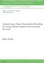 Context-Aware Power Consumption Modeling for Energy Efficient Mobile Communication Services