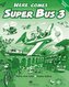 Here comes Super Bus. Level 3. Activity Book